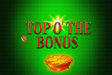Top O The Bonus Slot Game Review